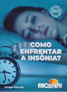 Imagem de COMO ENFRENTAR A INSONIA? 100 CARDS PARA MELHORIA DO SONO E QUALIDADE DE VIDA 