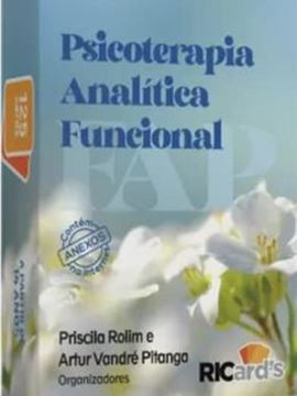 Imagem de FAP - PSICOTERAPIA ANALITICA FUNCIONAL - 125 CARDS SOBRE CORAGEM, AMOR, CONSCIENCIA, DIVERSIDADE E RELACOES