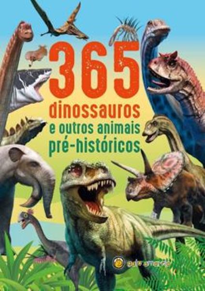 Picture of 365 DINOSSAUROS E OUTROS ANIMAIS PRE-HISTORICOS