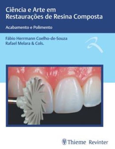 Picture of CIENCIA E ARTE EM RESTAURACOES DE RESINA COMPOSTA