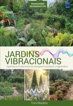 Imagem de JARDINS VIBRACIONAIS
