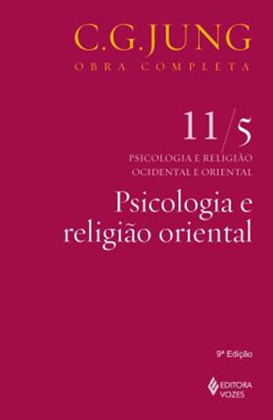 Picture of PSICOLOGIA E RELIGIAO ORIENTAL - VOL. 11/5 - 9ª ED.