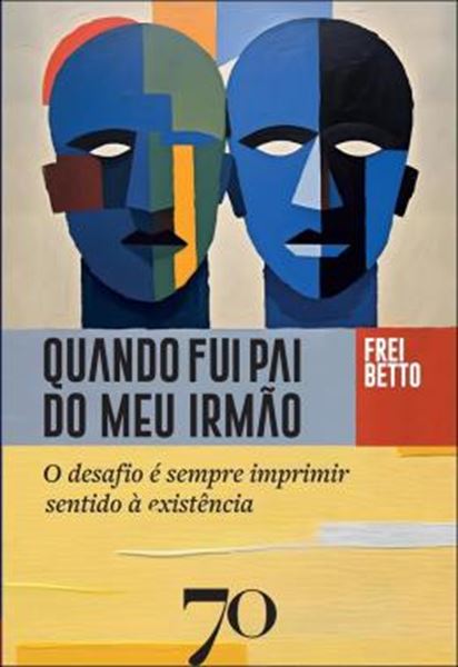 Picture of QUANDO FUI PAI DO MEU IRMÃO