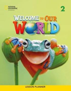 Imagem de WELCOME TO OUR WORLD 2 LESSON PLANNER - BRITISH - 2ND ED
