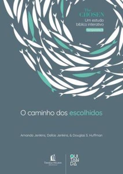 Picture of THE CHOSEN - O CAMINHO DOS ESCOLHIDOS – DEVOCIONAL OFICIAL PARA OS FAS DA SERIE (TEMPORADA 3)