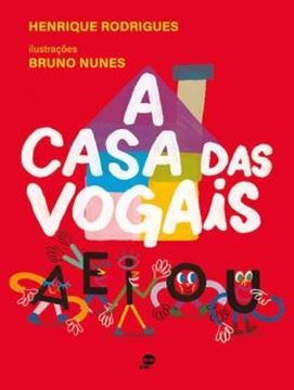 Imagem de A CASA DAS VOGAIS