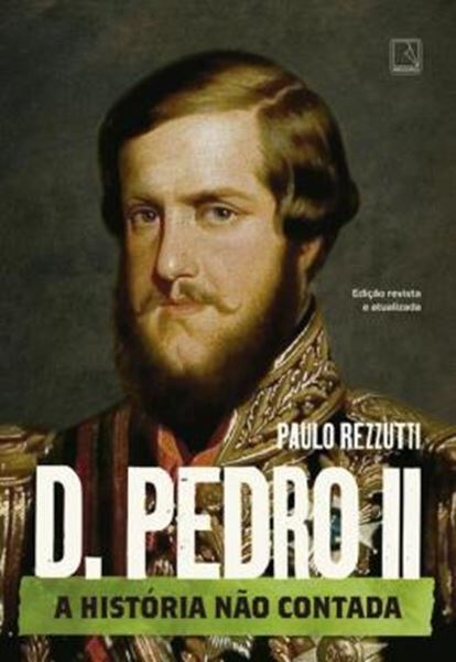 Picture of D. PEDRO II (VOL. 2 SERIE A HISTORIA NAO CONTADA)