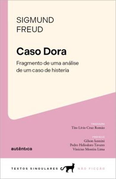 Picture of CASO DORA - FRAGMENTO DE UMA ANALISE DE UM CASO DE HISTERIA