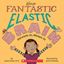 Imagem de YOUR FANTASTIC ELASTIC BRAIN