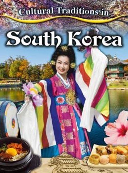 Picture of CULTURAL TRADITIONS IN SOUTH KOREA