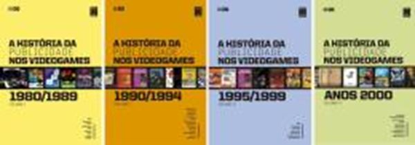 Picture of A HISTORIA DA PUBLICIDADE NOS VIDEOGAMES - COLECAO COMPLETA - 4 VOLUMES