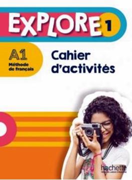 Imagem de EXPLORE 1 - CAHIER D´ACTIVITES