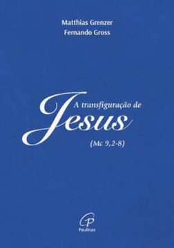 Imagem de A TRANSFIGURACAO DE JESUS