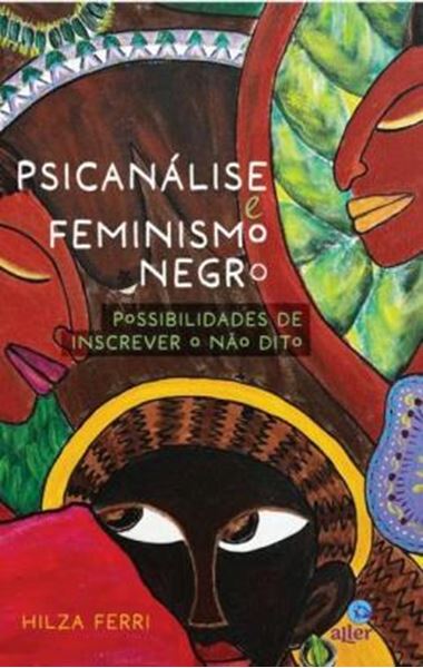 Picture of PSICANALISE E FEMINISMO NEGRO