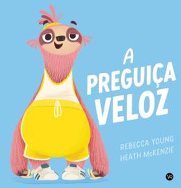 Picture of A PREGUIÇA VELOZ