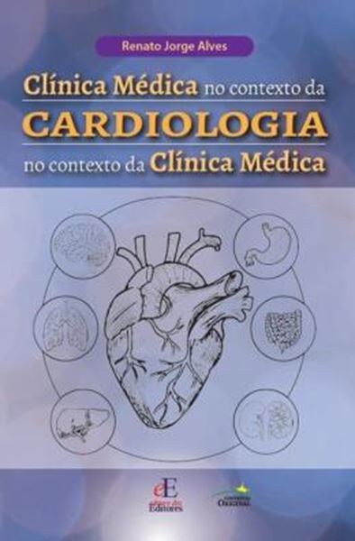 Picture of CLINICA MEDICA NO CONTEXTO DA CARDIOLOGIA NO CONTEXTO DA CLINICA MEDICA