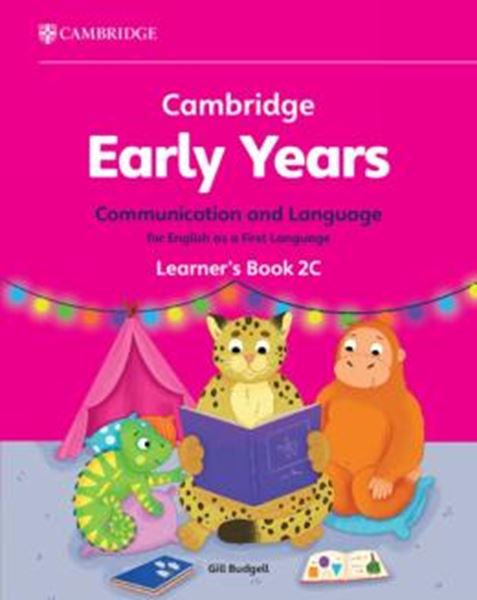 Picture of CAMBRIDGE EARLY YEARS 2C COMMUNICATION AND LANGUAGE FOR ENGLISH AS A FIRST LANGUAGE LEARNER´S BOOK
