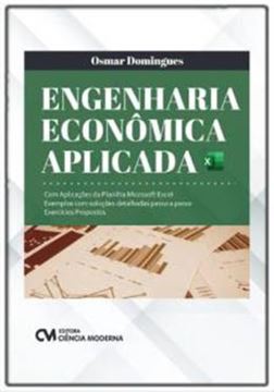 Imagem de ENGENHARIA ECONOMICA APLICADA - COM APLICACOES DA PLANILHA MICROSOFT EXCEL