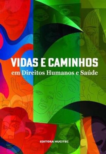 Picture of VIDAS E CAMINHOS EM DIREITOS HUMANOS E SAUDE