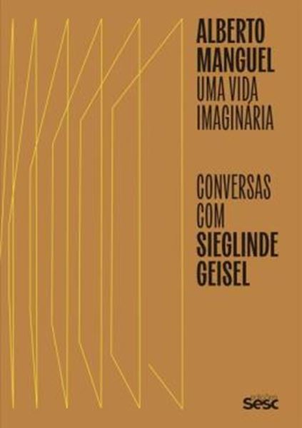 Picture of ALBERTO MANGUEL - UMA VIDA IMAGINARIA