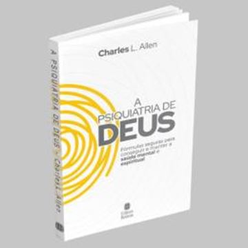 Imagem de A PSIQUIATRIA DE DEUS - 6ªED