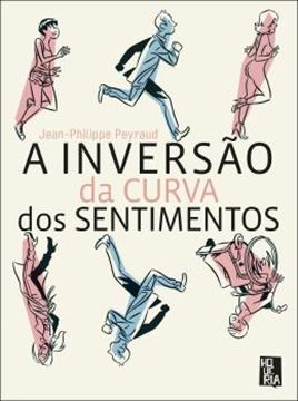 Imagem de A INVERSAO DA CURVA DOS SENTIMENTOS
