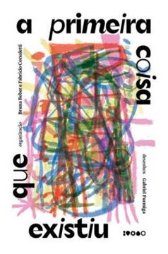 Imagem de A PRIMEIRA COISA QUE EXISTIU