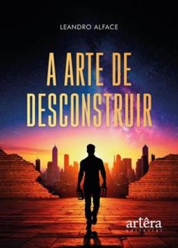 Imagem de A ARTE DE DESCONSTRUIR