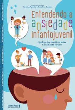 Imagem de ENTENDENDO A ANSIEDADE INFANTOJUVENIL