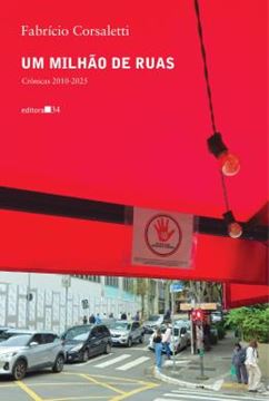 Imagem de UM MILHAO DE RUAS - CRONICAS 2010-2025