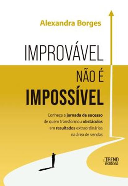 Picture of IMPROVAVEL NAO E IMPOSSIVEL