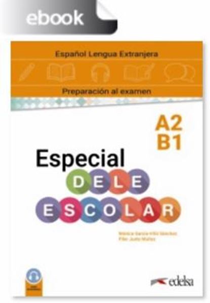 Picture of ESPECIAL DELE ESCOLAR A2-B1 - LIBRO DIGITAL