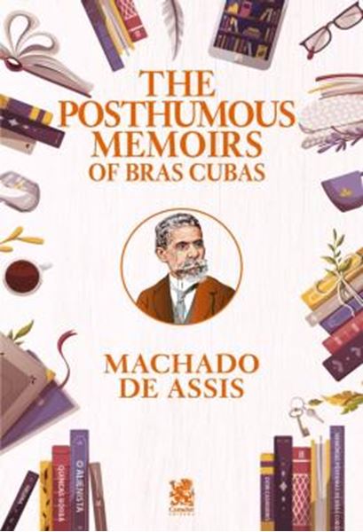 Picture of THE POSTHUMOUS MEMOIRS OF BRAS CUBAS