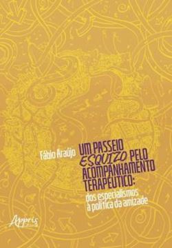 Imagem de UM PASSEIO ESQUIZO PELO ACOMPANHAMENTO TERAPEUTICO