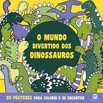 Imagem de O MUNDO DIVERTIDO DOS DINOSSAUROS