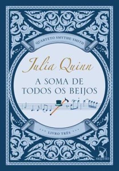 Picture of A SOMA DE TODOS OS BEIJOS - LIVRO 3 QUARTETO SMYTHE-SMITH