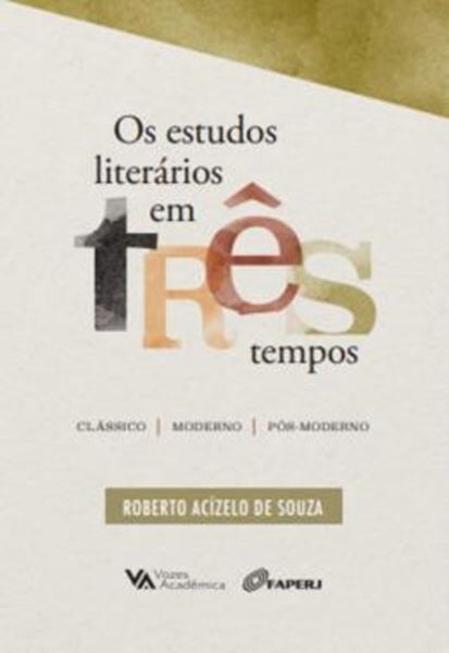 Picture of OS ESTUDOS LITERARIOS EM TRES TEMPOS