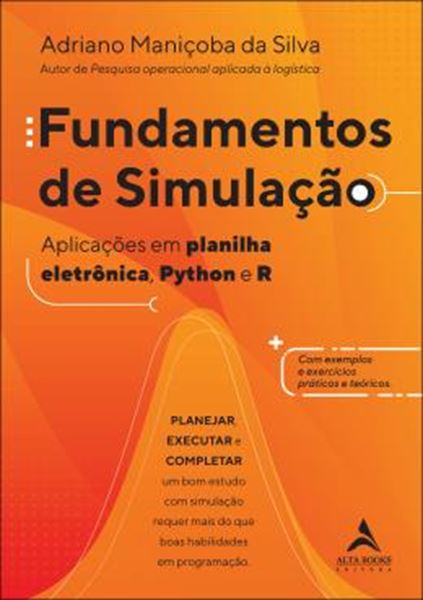 Picture of FUNDAMENTOS DE SIMULACAO - APLICACOES EM PLANILHA ELETRONICA, PYTHON E R