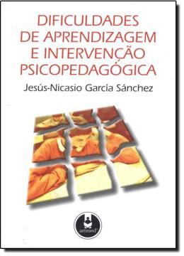 Imagem de DIFICULDADES DE APRENDIZAGEM E INTERVENCAO PSICOPEDAGOGICA