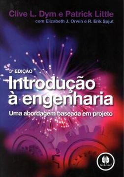 Imagem de INTRODUCAO A ENGENHARIA - UMA ABORDAGEM BASEADA EM PROJETO - 3º EDICAO