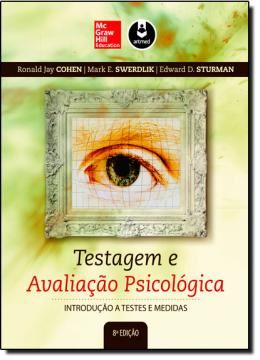 Imagem de TESTAGEM E AVALIACAO PSICOLOGICA - 8ª ED