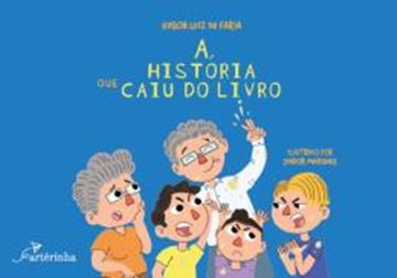Imagem de A HISTORIA QUE CAIU DO LIVRO