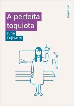 Imagem de A PERFEITA TOQUIOTA