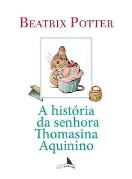 Imagem de A HISTORIA DA SENHORA THOMASINA AQUININO