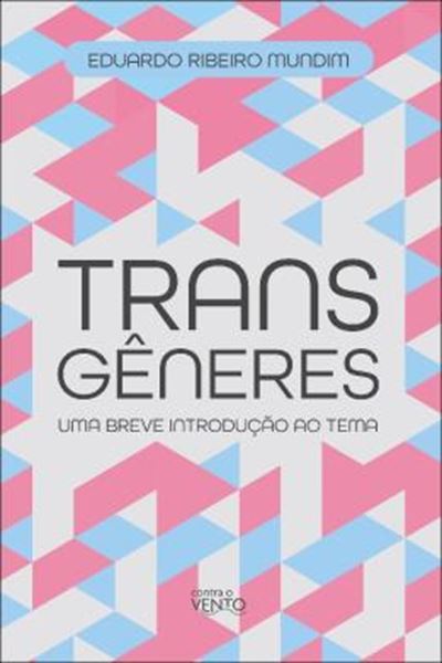 Picture of TRANSGENERES - UMA BREVE INTRODUCAO AO TEMA