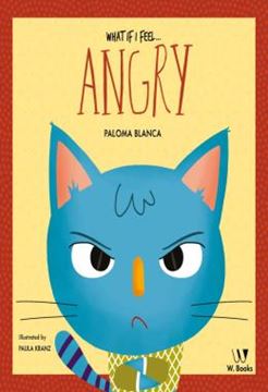 Imagem de WHAT IF I FEEL... ANGRY