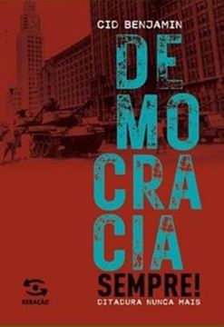 Imagem de DEMOCRACIA SEMPRE - DITADURA NUNCA MAIS