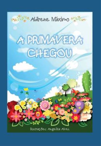 Picture of A PRIMAVERA CHEGOU