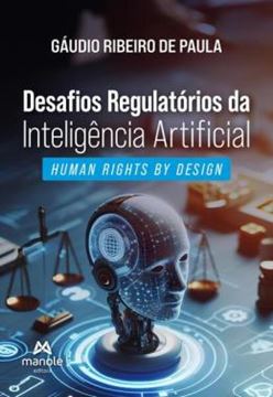 Imagem de DESAFIOS REGULATORIOS DA INTELIGENCIA ARTIFICIAL