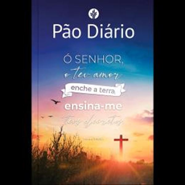Picture of PAO DIARIO - UM DEVOCIONAL PARA CADA DIA DO ANO - VOLUME 1 - ENSINA-ME